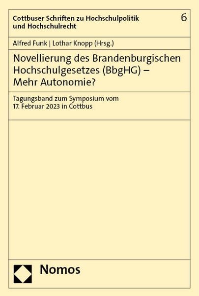 Produktbild: Novellierung des Brandenburgischen Hochschulgesetzes (BbgHG) &ndash; Mehr Autonomie?