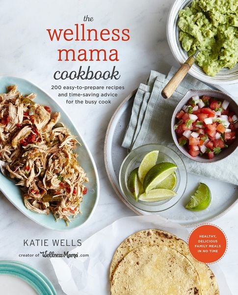 Produktbild: The Wellness Mama Cookbook