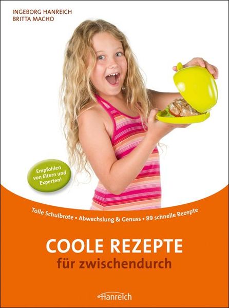 Produktbild: Coole Rezepte f&uuml;r zwischendurch