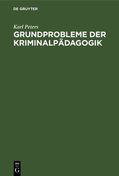 Produktbild: Grundprobleme der Kriminalp&auml;dagogik