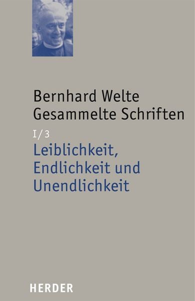 Produktbild: Leiblichkeit, Endlichkeit und Unendlichkeit