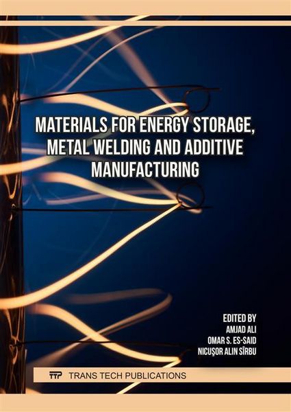 Produktbild: Materials for Energy Storage, Metal Welding and Additive Manufacturing