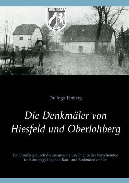 Produktbild: Die Denkm&auml;ler von Hiesfeld und Oberlohberg