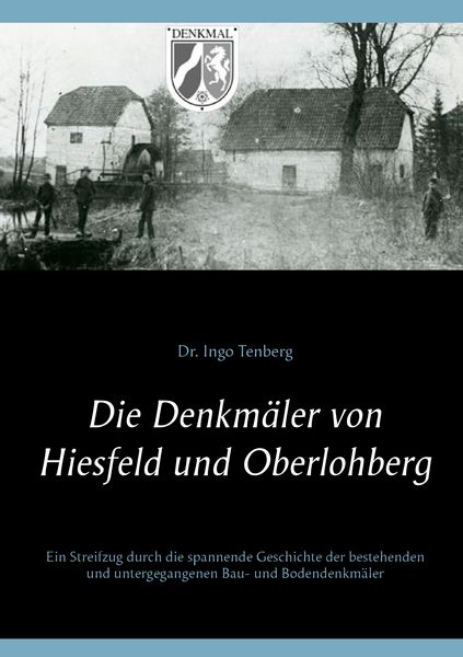 Produktbild: Die Denkm&auml;ler von Hiesfeld und Oberlohberg