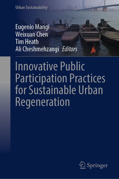 Produktbild: Innovative Public Participation Practices for Sustainable Urban Regeneration