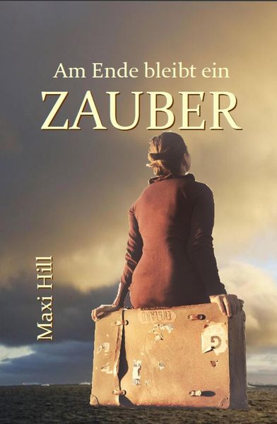 Produktbild: Am Ende bleibt ein Zauber