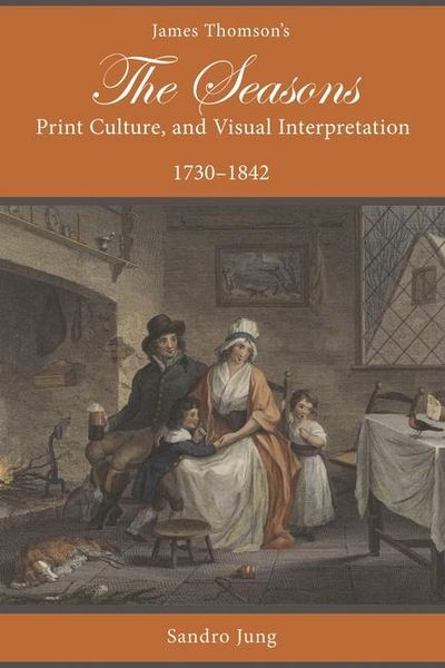 Produktbild: Jung, S: James Thomson's the Seasons, Print Culture, and Vis