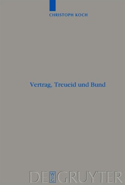 Produktbild: Vertrag, Treueid und Bund