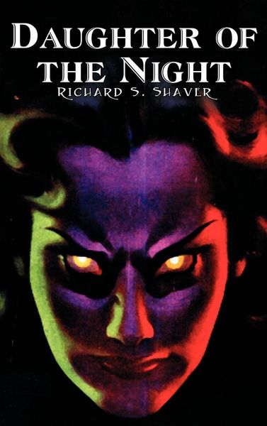 Produktbild: Daughter of the Night by Richard S. Shaver, Science Fiction, Adventure, Fantasy