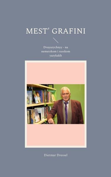 Mest' grafini, Taschenbuch von Dietmar Dressel, BoD – Books on Demand, 9783756838233