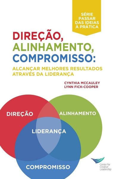 Produktbild: Direction, Alignment, Commitment: Achieving Better Results Through Leadership, First Edition (Portuguese for Europe)