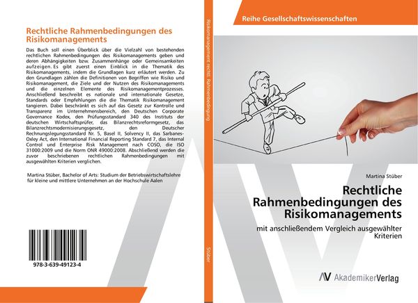 Rechtliche Rahmenbedingungen des Risikomanagements, Taschenbuch von Martina Stüber, AV Akademikerverlag, 9783639491234