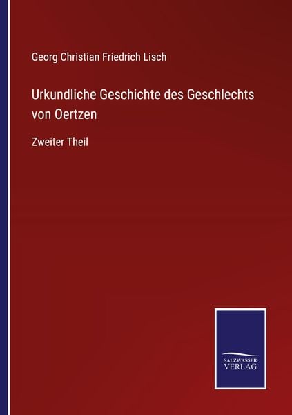Produktbild: Urkundliche Geschichte des Geschlechts von Oertzen