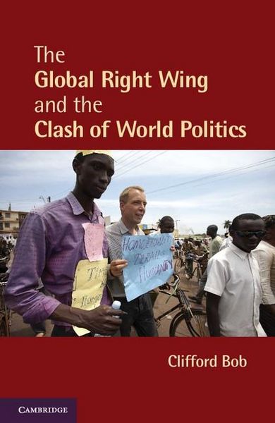 Produktbild: Global Right Wing and the Clash of World Politics