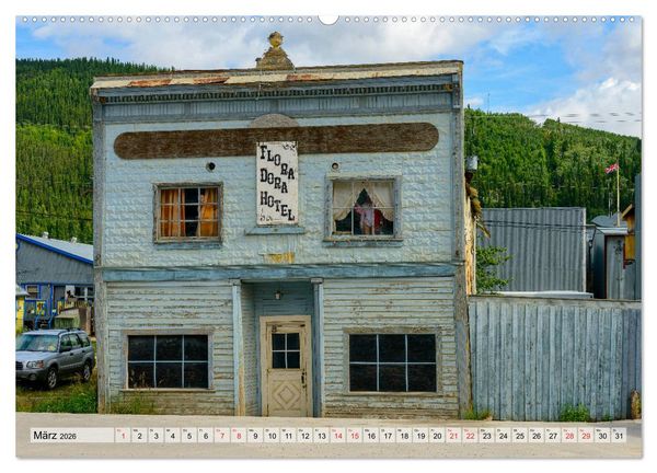 Produktbild: Willkommen in Dawson City - Die legend&auml;re Goldgr&auml;berstadt am Yukon (hochwertiger Premium Wandkalender 2026 DIN A2 quer), Kunstdruck in Hochglanz