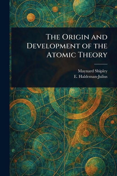 Produktbild: The Origin and Development of the Atomic Theory
