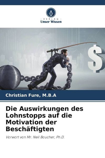 Produktbild: Die Auswirkungen des Lohnstopps auf die Motivation der Besch&auml;ftigten