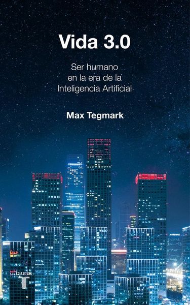 Produktbild: Vida 3.0/Life 3.0: Being Human in the Age of Artificial Intelligence