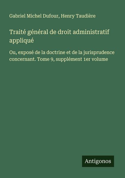 Produktbild: Trait&eacute; g&eacute;n&eacute;ral de droit administratif appliqu&eacute;