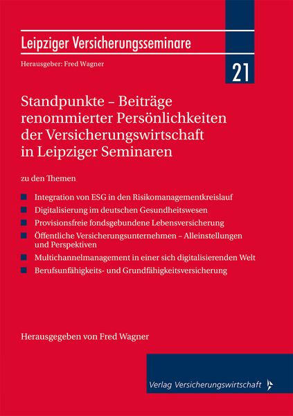 Produktbild: Standpunkte &ndash; Beitr&auml;ge renommierter Pers&ouml;nlichkeiten der Versicherungswirtschaft in Leipziger Seminaren