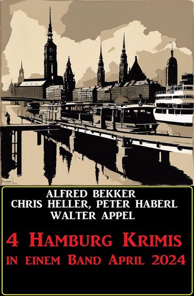 Produktbild: 4 Hamburg Krimis in einem Band April 2024