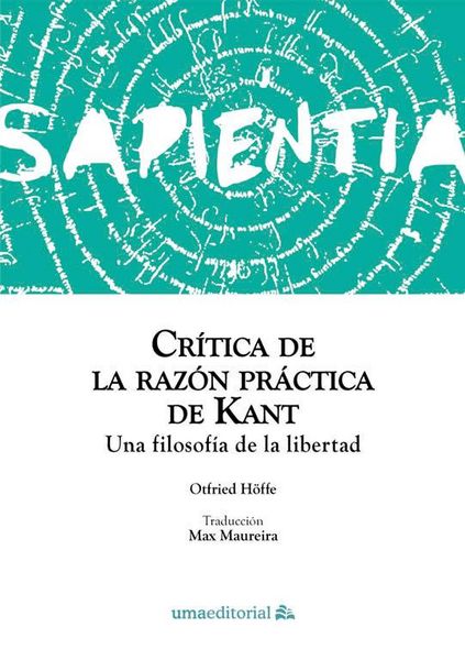 Produktbild: Cr&iacute;tica de la raz&oacute;n pr&aacute;ctica de Kant: Una filosof&iacute;a de la libertad