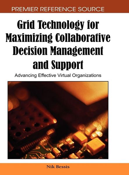 Produktbild: Grid Technology for Maximizing Collaborative Decision Management and Support