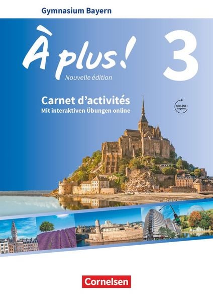Produktbild: &Agrave; plus! - Nouvelle &eacute;dition - Bayern -Band 3 - Carnet d'activit&eacute;s mit interaktiven &Uuml;bungen auf scook.de