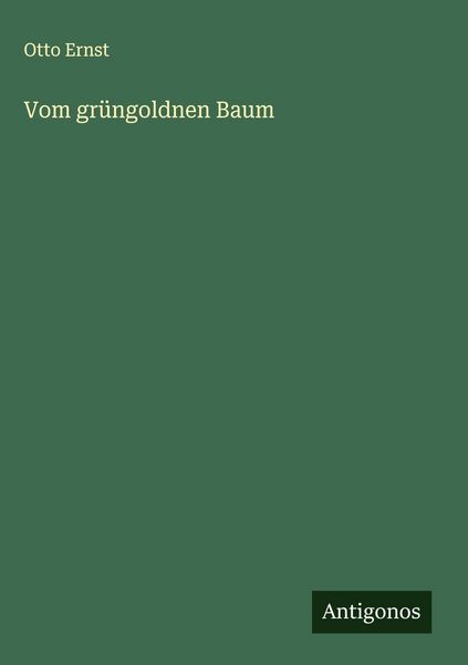 Produktbild: Vom gr&uuml;ngoldnen Baum