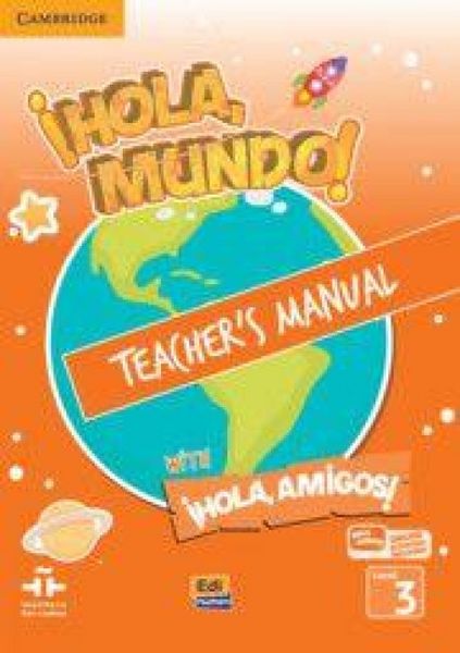 Produktbild: &iexcl;Hola, Mundo!, &iexcl;Hola, Amigos! Level 3 Teacher's Manual Plus Eleteca