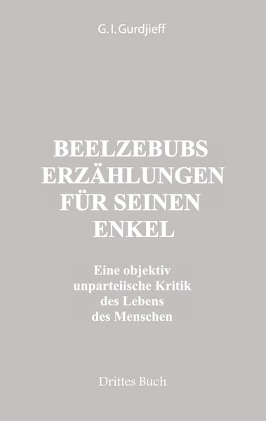 Produktbild: Beelzebubs Erz&auml;hlungen f&uuml;r seinen Enkel. Drittes Buch