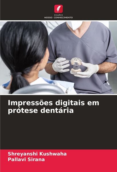 Produktbild: Impress&otilde;es digitais em pr&oacute;tese dent&aacute;ria