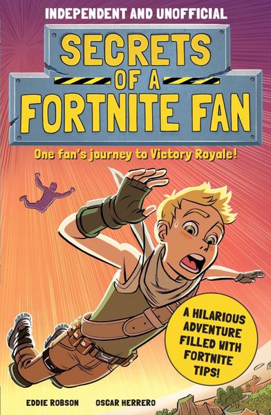 Produktbild: Secrets of a Fortnite Fan (Independent & Unofficial)