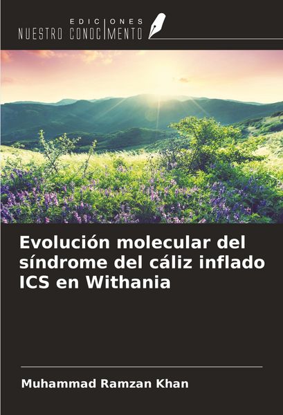Produktbild: Evoluci&oacute;n molecular del s&iacute;ndrome del c&aacute;liz inflado ICS en Withania