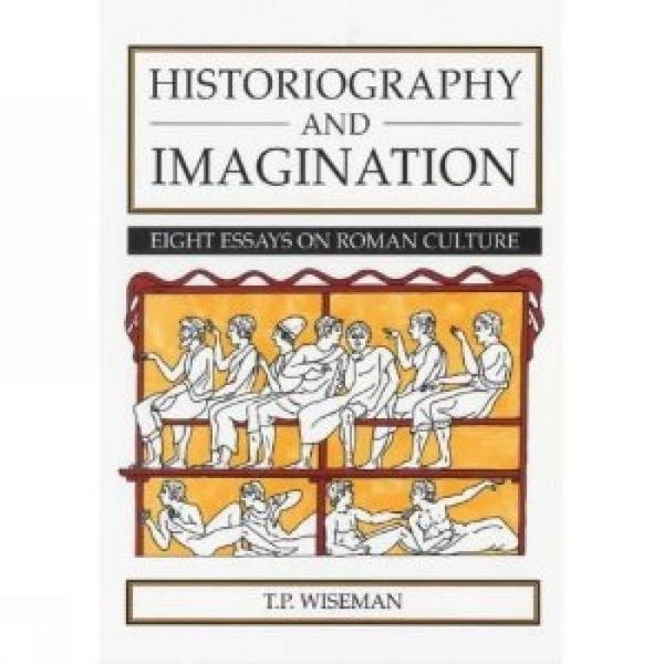 Produktbild: Wiseman, T: Historiography and Imagination