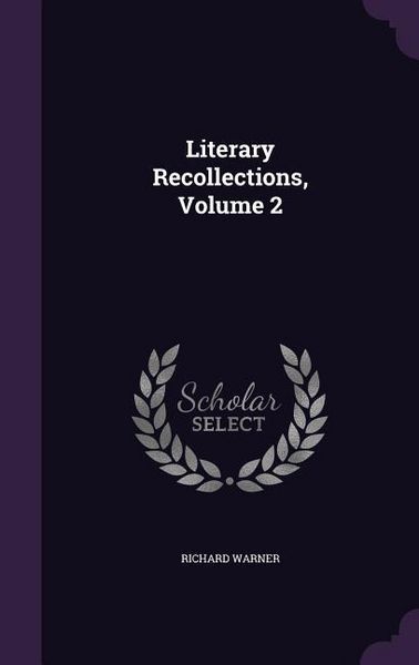 Produktbild: Literary Recollections, Volume 2