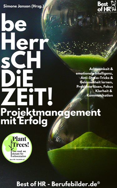 Produktbild: Beherrsch die Zeit! Projektmanagement mit Erfolg