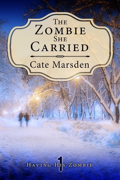 Produktbild: The Zombie She Carried (Having His Zombie, #1)
