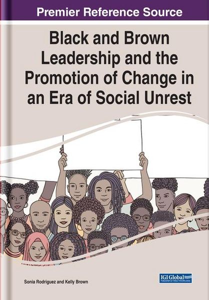 Produktbild: Black and Brown Leadership and the Promotion of Change in an Era of Social Unrest