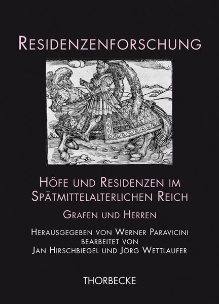 Produktbild: H&ouml;fe und Residenzen im Sp&auml;tmittelalterlichen Reich