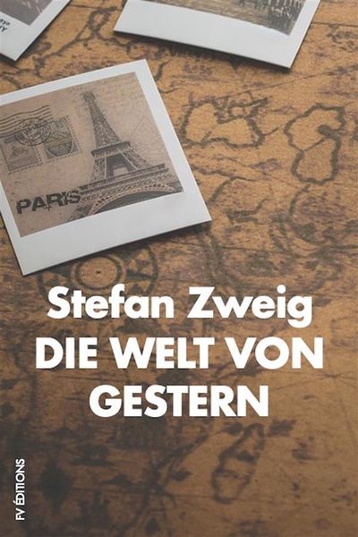 Produktbild: Die Welt von Gestern: Erinnerungen eines Europ&auml;ers