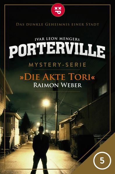 Produktbild: Porterville - Folge 05: Die Akte Tori