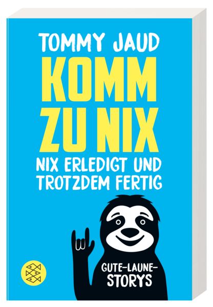 Produktbild: Komm zu nix &ndash; Nix erledigt und trotzdem fertig