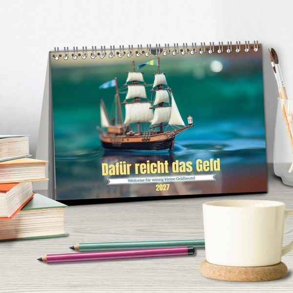 Produktbild: Daf&uuml;r reicht das Geld (Tischkalender 2027 DIN A5 quer), CALVENDO Monatskalender
