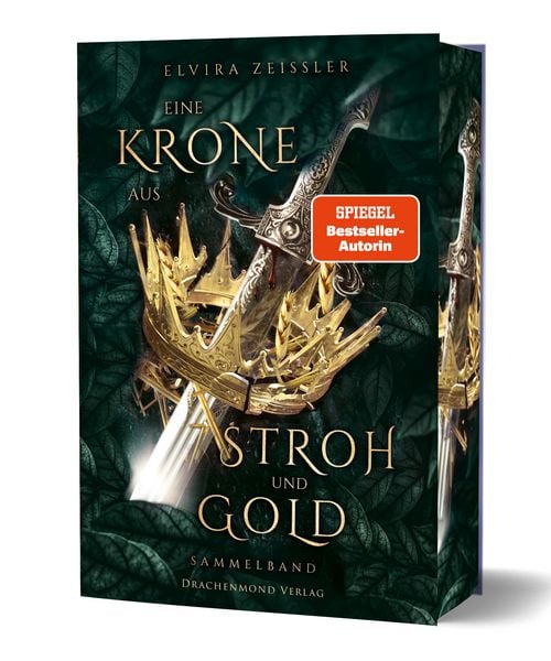 Eine Krone aus Stroh und Gold, Gebundene Ausgabe von Elvira Zeissler, Drachenmond Verlag GmbH, 978-3-95991-307-2