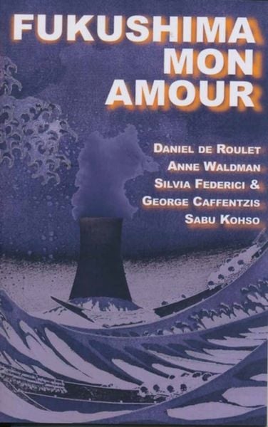 Produktbild: Federici, S: Fukushima Mon Amour