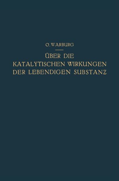 Produktbild: &Uuml;ber die Katalytischen Wirkungen der Lebendigen Substanz