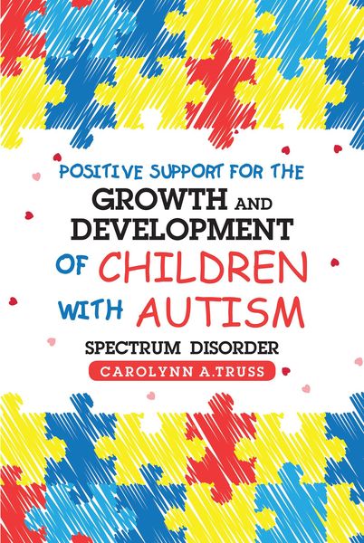 Produktbild: Positive Support for the Growth and Development of Children with Autism Spectrum Disorder