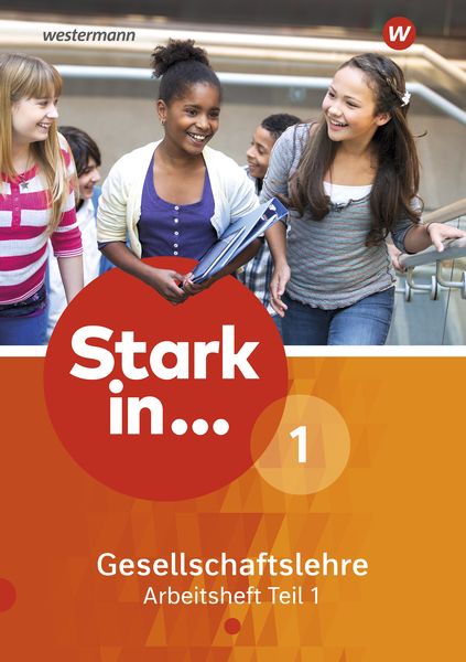 Produktbild: Stark in Gesellschaftslehre 1. Arbeitsheft Teil 1