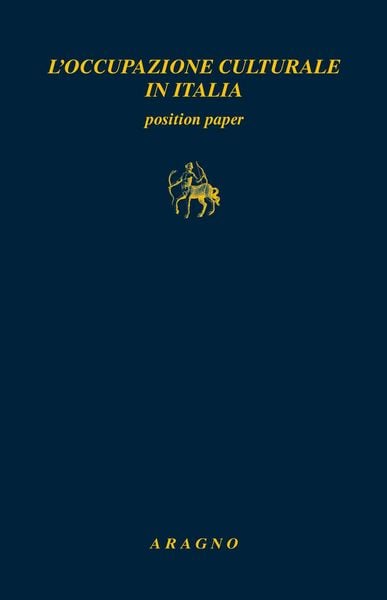 Produktbild: L' occupazione culturale in Italia. Position paper